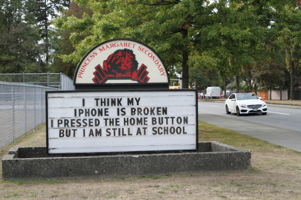 Funny sign at Princess Margaret Senior Secondary School in Surrey, BC