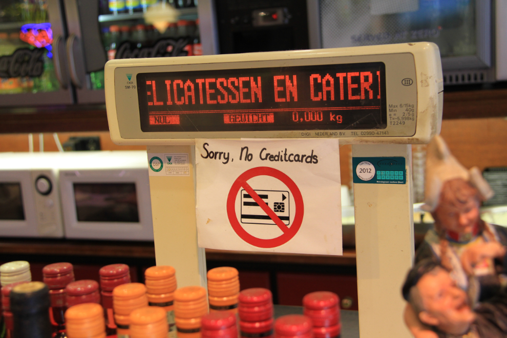 No credit cards accepted - in Volendam, the Netherlands