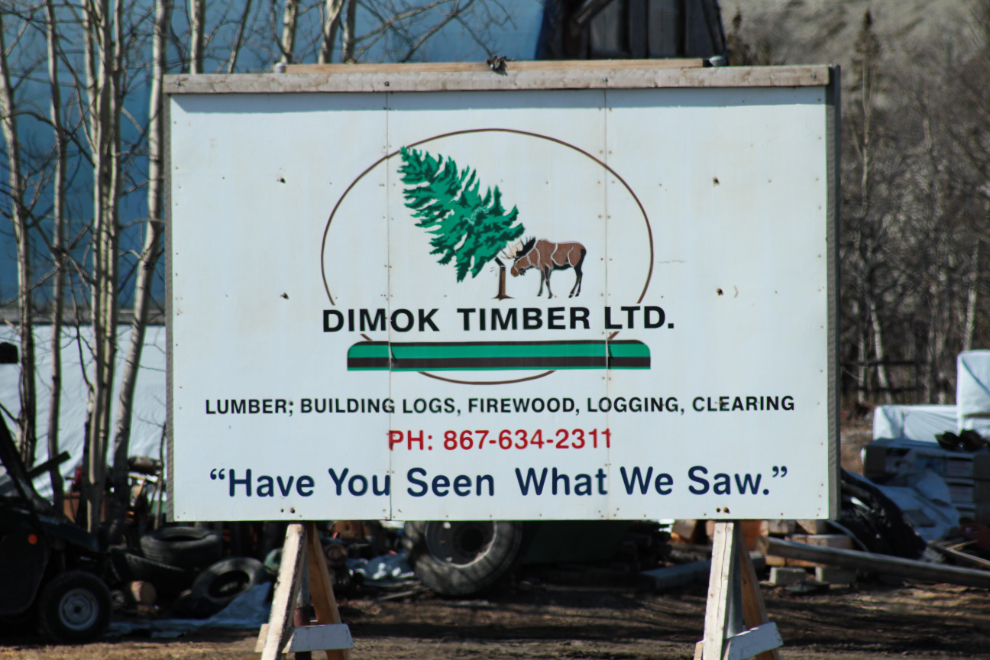 Lumber mill sign - 'Have You Seen What We Saw'
