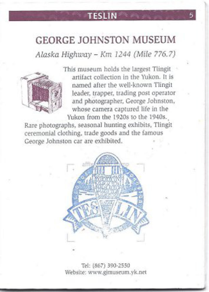 Explorer's Passport stamp for the George Johnston Museum - Teslin, Yukon