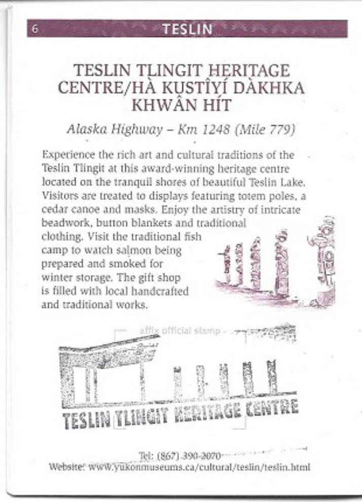 Explorer's Passport page for the Teslin Tlingit Heritage Centre - Teslin, Yukon