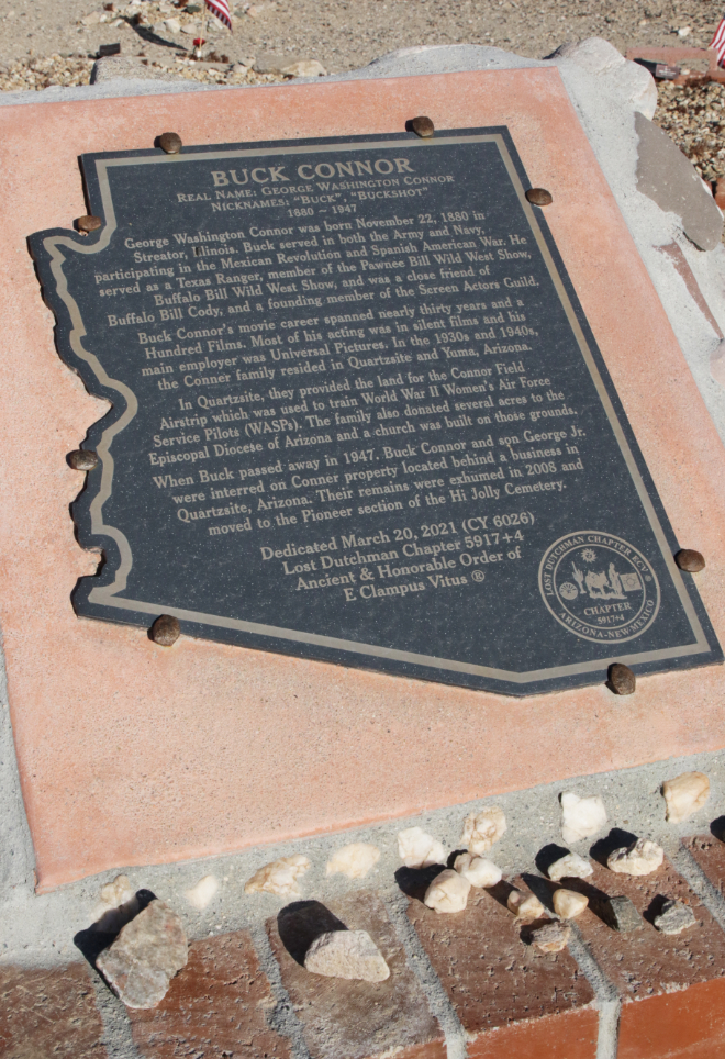 The grave of soldier, sailor, and movie actor George Washington "Buck" Conner (1880-1947), at Quartzsite, Arizona.