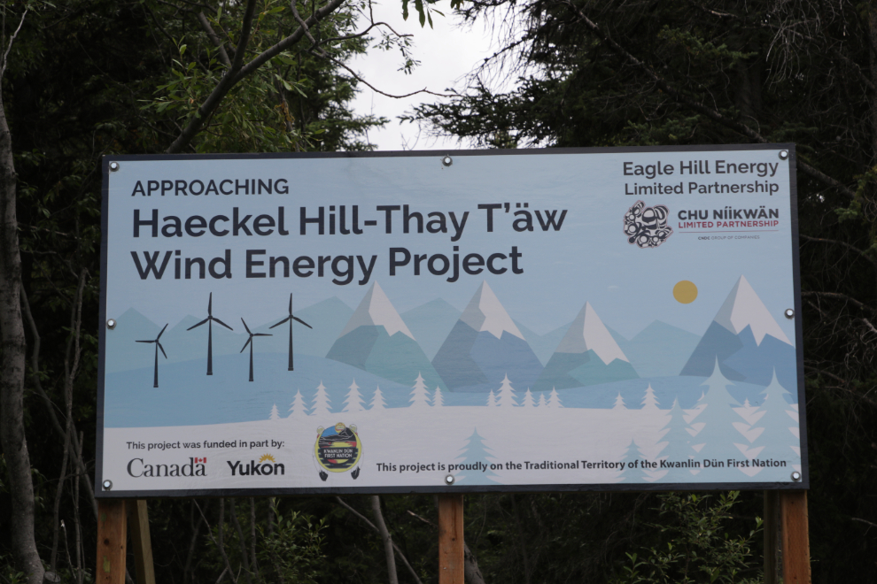 Sign - pproaching Haeckel Hill - Thay T'aw Wind Energy Project.
